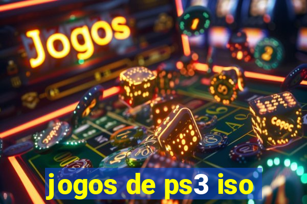 jogos de ps3 iso